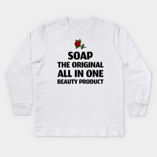 soap: the original all-in-one product Kids Long Sleeve T-Shirt